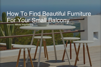 How To Find Beautiful Furniture For Your Small Balcony