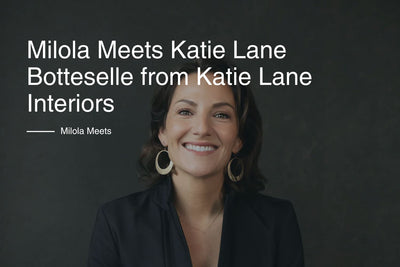 Milola trifft - Innenarchitektin Katie Lane Botteselle von Katie Lane Interiors 